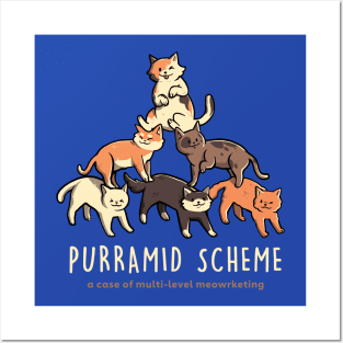 Purramid Scheme - Funny Cute Cat Gift Posters and Art